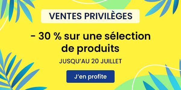 Banniere-Selection-Produits-Vente-Privileges-ete-600x350px